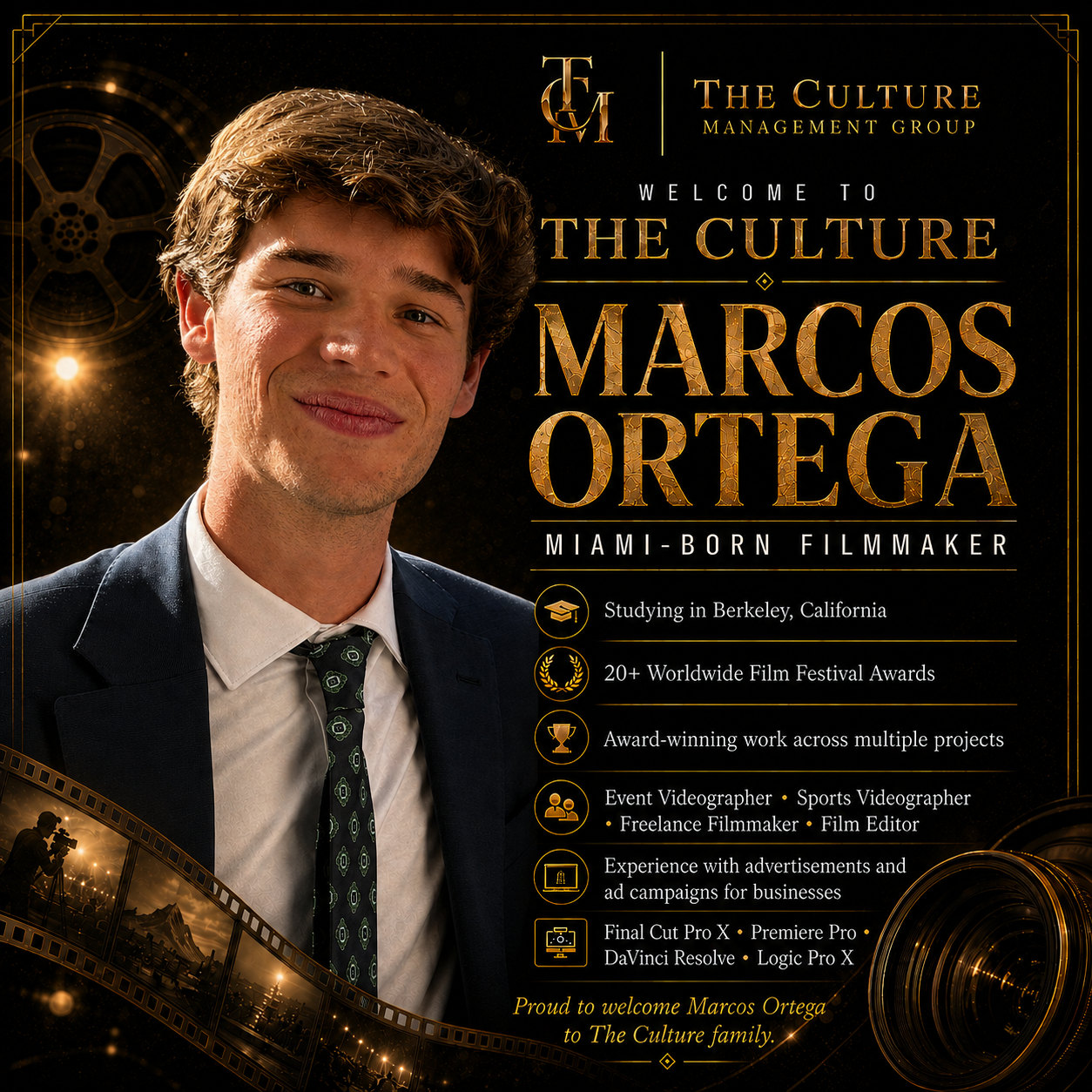 Welcome graphic announcing Marcos Ortega, Miami-born filmmaker, joining The Culture Management Group
